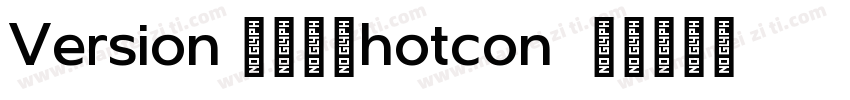 Version 1001hotcon字体转换